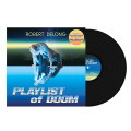 LPDeLong Robert / Playlist Of Doom / Vinyl