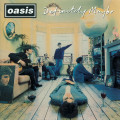 CDOasis / Definitely Maybe