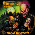 CDMausoleum / Defiling The Decayed