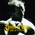 CDHouse Of Pain / Same As It Ever Was
