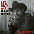 CDWaterboys / Life,Death & Dennis Hopper