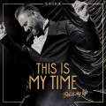 CDSasha / This Is My Time.This Is My Life.