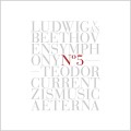 CDCurrentzis Teodor / Beethoven:Symphony No.5 / Teodor Currentis