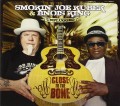 CDKubek,Smokin Joe & Bnois / Unplugged:Close To The Bone