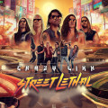 CDCrazy Lixx / Street Lethal