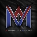 CDWaiting For Monday / Waiting For Monday