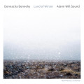 CDAlarm Will Sound/Pierson A. / Donnacha Dennehy:Land Of Winter