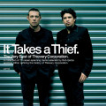 CDThievery Corporation / It Takes A Thief / Very Best Of