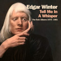 4CDWinter Edgar / Tell Me In A Wisper / Box / 4CD