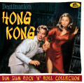 CDVarious / Destination  Hong Kong