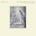CDEvans Bill / You Must Believe In Spring