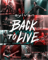 Blu-RaySylvan / Back To Live / Blu-Ray