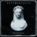 LPSetYoursails / Nightfall / Vinyl