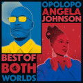 CDOpolopo & Angela Johnson / BestOf Both Worlds