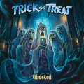 CDTrick Or Treat / Ghosted / Digipack