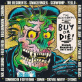 3CDVarious / Residents Present Buy or Die! Ralph Records 1972-82