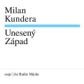 CDKundera Milan / Unesen zpad / Mcha R. / MP3