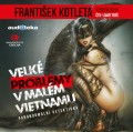 CDKotleta Frantiek / Velk problmy v malm Vietnamu