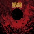 CDBurn The Mankind / Chaos Matter