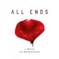 CDAll Ends / Road To Depression