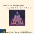 CDExupery A.S. / Kameny chrmu
