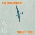 CDLow Anthem / Smart Flesh