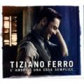 CDFerro Tiziano / L'Amore  Una Cosa Semplice
