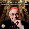 2CDVlk Miloslav/kardinl / Ohldnut,vzpomnky a zamylen / 2CD