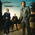 CDTriggerfinger / All This Dancin'Around
