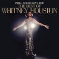 CDHouston Whitney / I Will Always Love You / Best Of