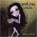 CD/DVDJones Norah / Not Too Late / DeLuxe / CD+DVD