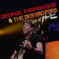 CDThorogood George & Destroyers / Live At Montreux 2013