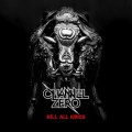 CDChannel Zero / Kill All Kings