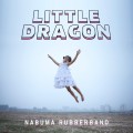 CDLittle Dragon / Nabuma Rubberband / Digipack