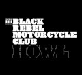CDBlack Rebel Motorcycle Club / Howl