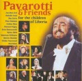CDPavarotti Luciano & Friends / For The Children Of Liberia
