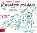CDapek Karel / Devatero pohdek / Vbr 1 / Vlastimil Brodsk