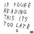 CDDrake / If You're Reading This Too Late