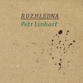 CDLinhart Petr / Rozhledna / Digipack