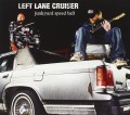 CDLeft Lane Cruiser / Junkyard Speed Ball