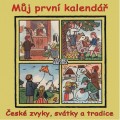 CDVarious / Mj prvn kalend / esk zvyky,svtky a tradice