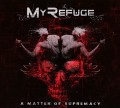CDMy Refuge / Matter Of Supremacy / Digipack