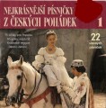 CDVarious / Nejkrsnj psniky z eskch pohdek 1