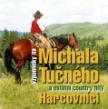 CDHarcovnci / Vzpomnky na Michala Tunho