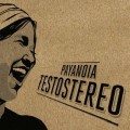 CDPayaNoia / Testostereo / Digipack