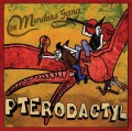 CDMordor's Gang / Pterodactyl