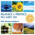 CDMakov Miroslava / Relaxace & meditace pro kad den / MP3