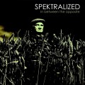 CDSpektralized / In Between The Opposite / Digipack