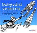 CDDobvn vesmru / Ve zprvch a reportch...1957-1989 / MP3