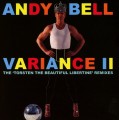 CDBell Andy / Variance II / Remixes / Digipack